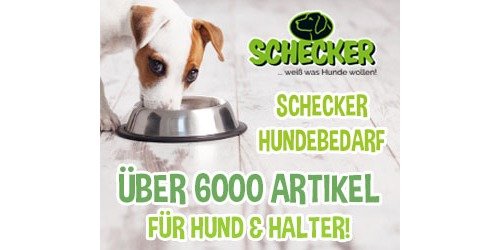 Schecker.de - Hundebedarf - Über 6.000 Artikel